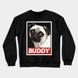 Puggy Buddy Crewneck Sweatshirt